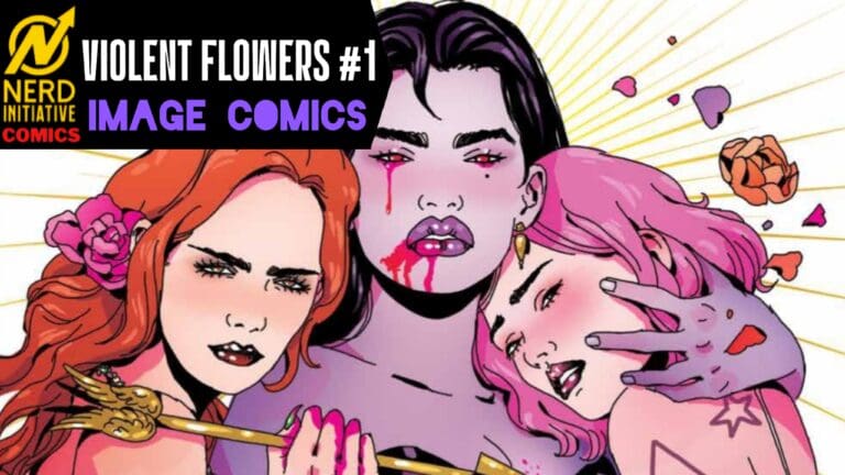 Violent Flowers #1 – Fantasy & Revenge