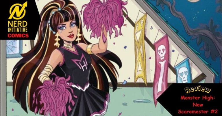 Monster High: New Scaremester #2- It’s Hard Being Popular
