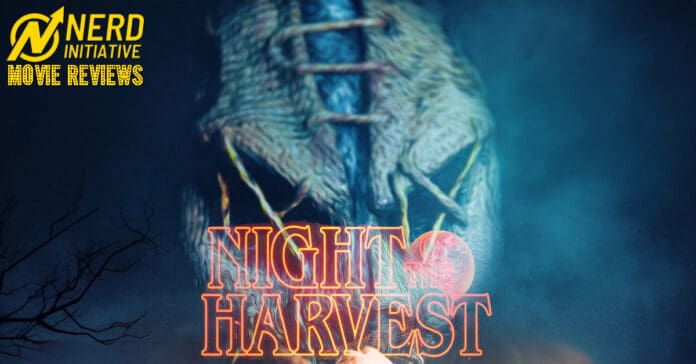 Night Of The Harvest