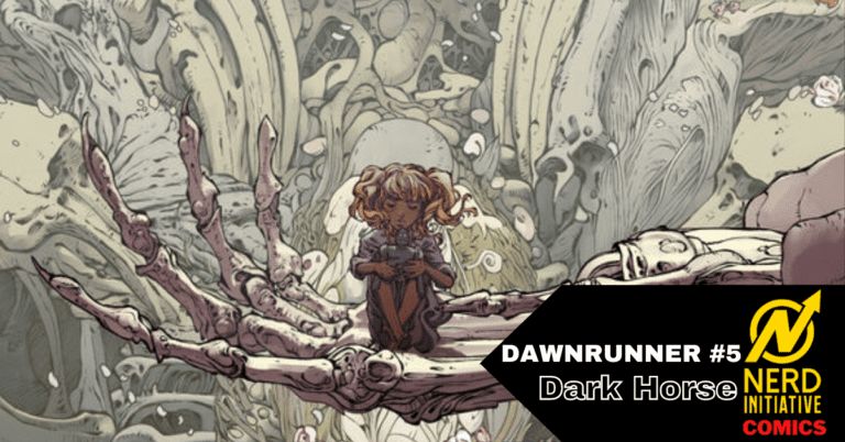 Dawnrunner #5 A Mother’s Love Will Save the World