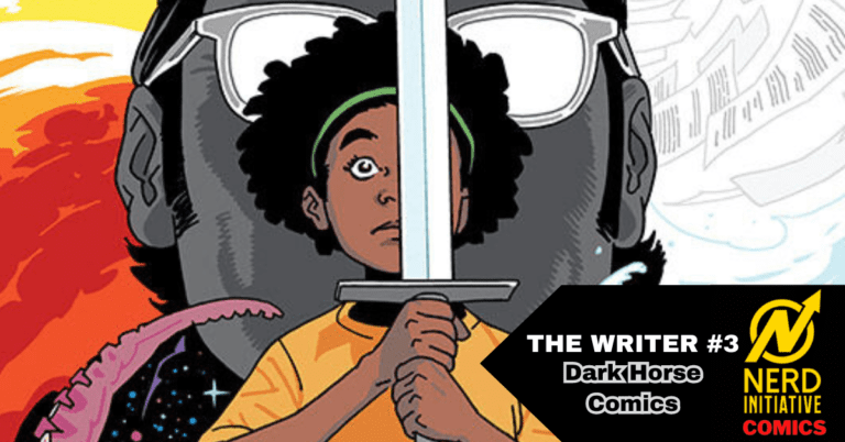 The Writer #3 Into the Dangerous, Unknown World