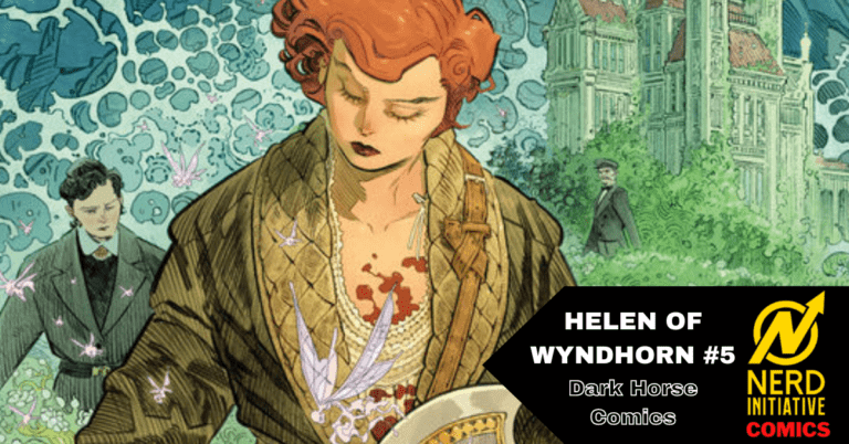 Helen of Wyndhorn #5 A New Approach To Healing Old Wounds