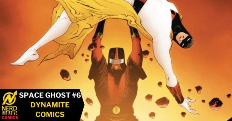 Space Ghost #6 – Our courageous hero is on Fire!