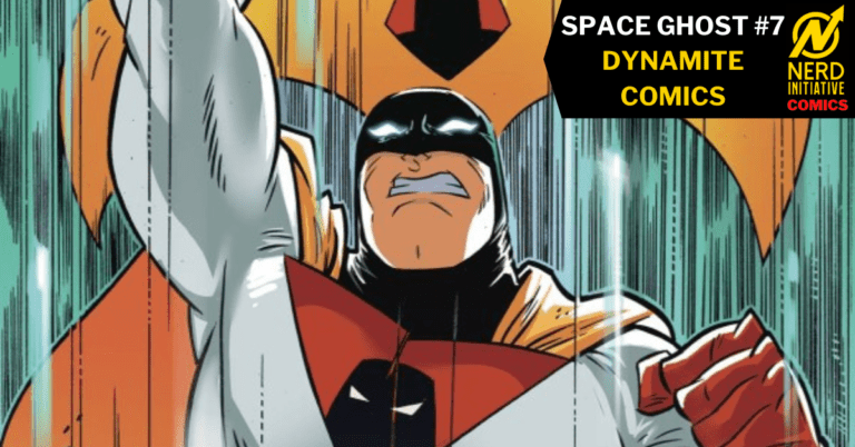 Space Ghost #7 – Strangers in a Strange World