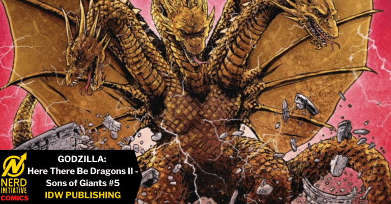 Godzilla HTBD2 #5 – King Ghidorah and the Alien Threat