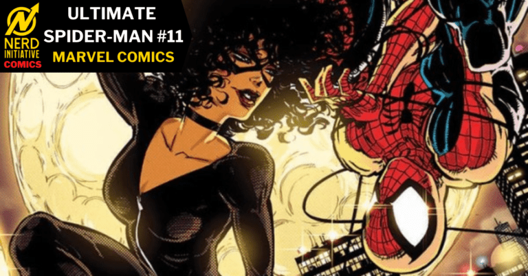 Ultimate Spider-Man #11 – Revealing The Truth