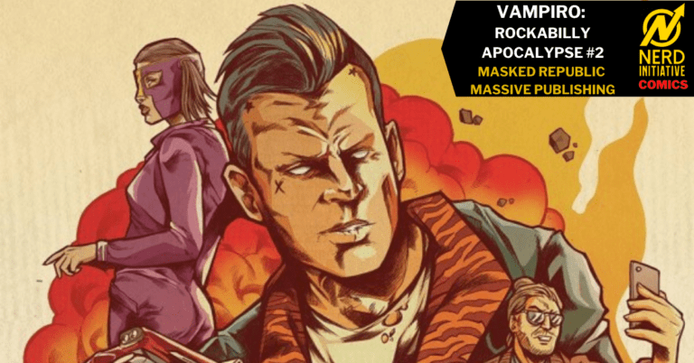 Vampiro: Rockabilly Apocalypse #2 – Biker Nuns, Let’s Ride!
