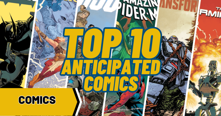 Top 10 Most Anticipated Comics for the Week of 11/13/2024
