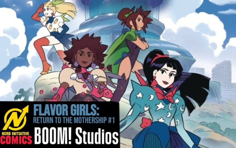 Flavor Girls - Return to the Mothership #1 (Featured Image)