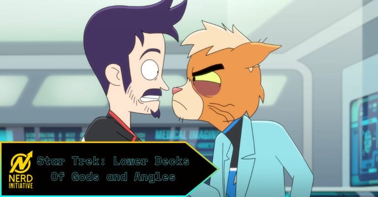 Star Trek Lower Decks: Of God and Angles
