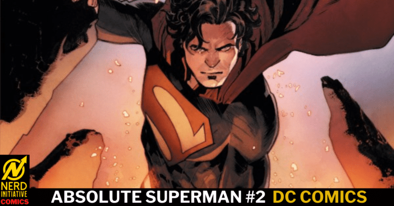 ABSOLUTE SUPERMAN #2 – CAN HOPE SURVIVE AN OPPRESIVE ATTACK