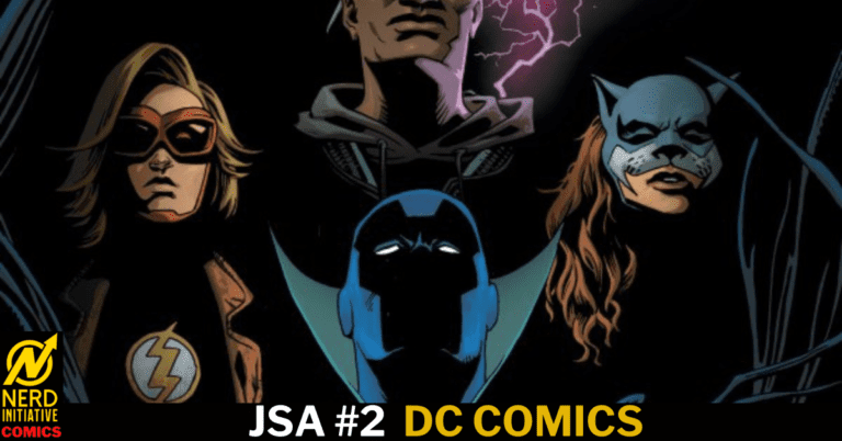 JSA #2 – A VINTAGE RETURN TO BETTER TIMES