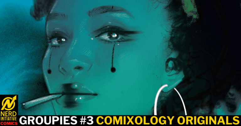 Groupies #3 – A Bad Trip Down a Dark Road