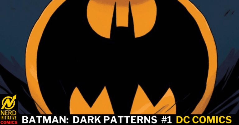 BATMAN: DARK PATTERNS #1 – A VINTAGE LOOK IN THE PAST
