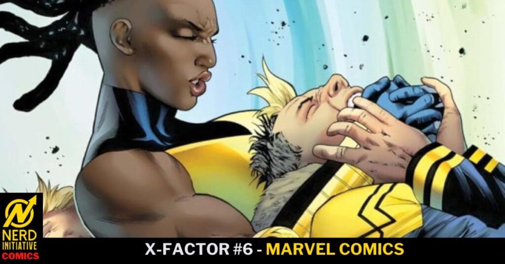 X-Factor #6 from Marvel Comics.