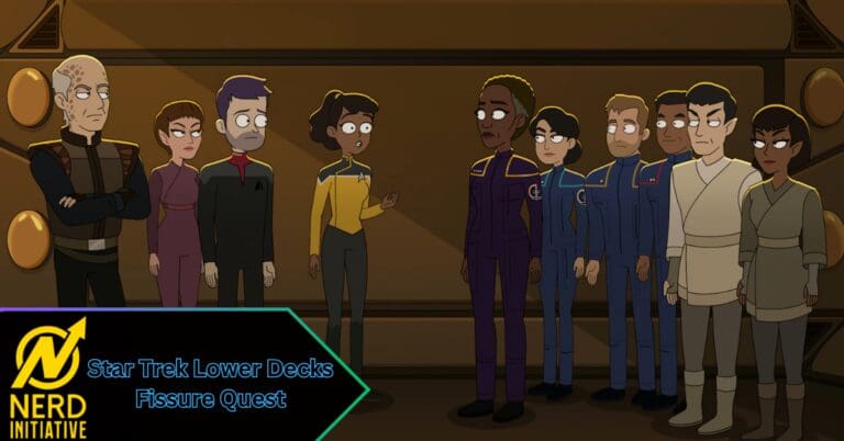 Star Trek: Lower Decks “Fissure Quest”