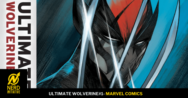 ULTIMATE WOLVERINE #1 – An Almost Perfect Comic