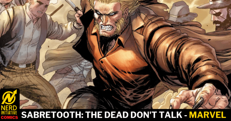 Sabretooth: The Dead Don’t Talk #2 The Gangs of New York