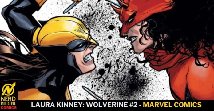 Laura Kinney WOLVERINE #2 comic book review.