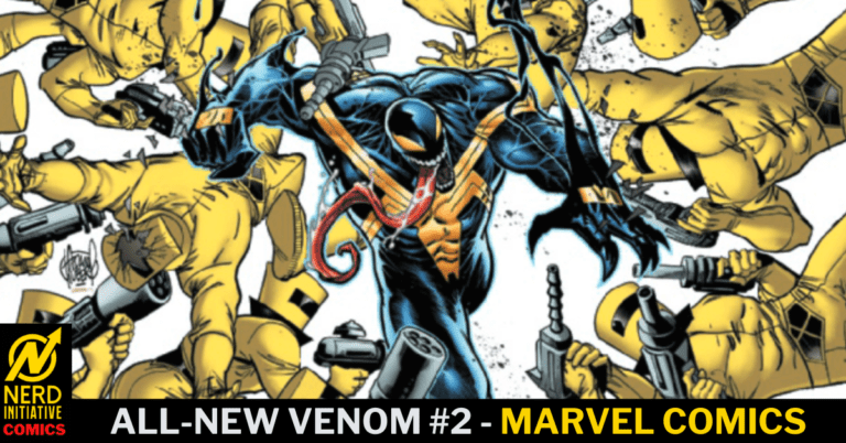 ALL-NEW VENOM #2 – A NEW THREAT EMERGES