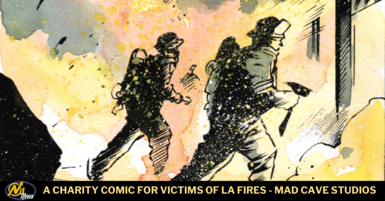 Mad Cave Studios Unites Comic Community for LA Fire Relief