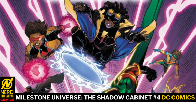 MILESTONE UNIVERSE: THE SHADOW CABINET #4 – NO WAY OUT