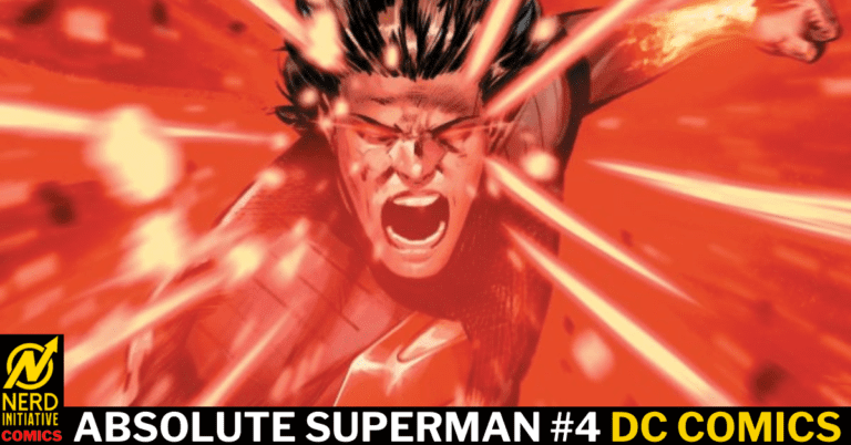 ABSOLUTE SUPERMAN #4 – A SUPER QUESTION OF HEART