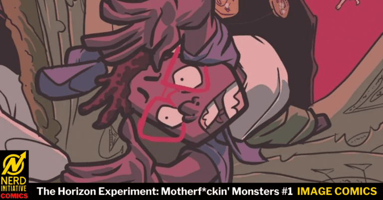 MotherFu*kin’ Monsters #1 – A HELL OF A GOOD TIME