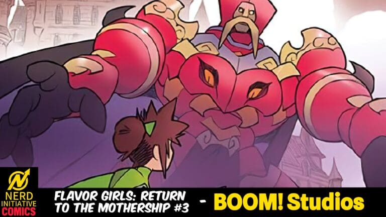 Flavor Girls Return to the Mothership no.3, BOOM! Studios (Featured Image)