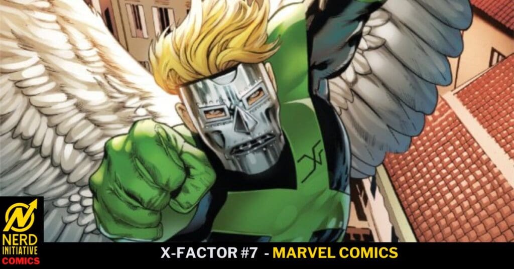 X-Factor #7 by Marvel Comics, Comic Review.