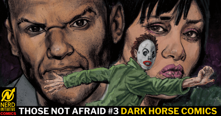 Those Not Afraid #3 – Trouble in Paradise