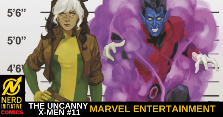 THE UNCANNY X-MEN #11 – The Great Escape of Graymalkin