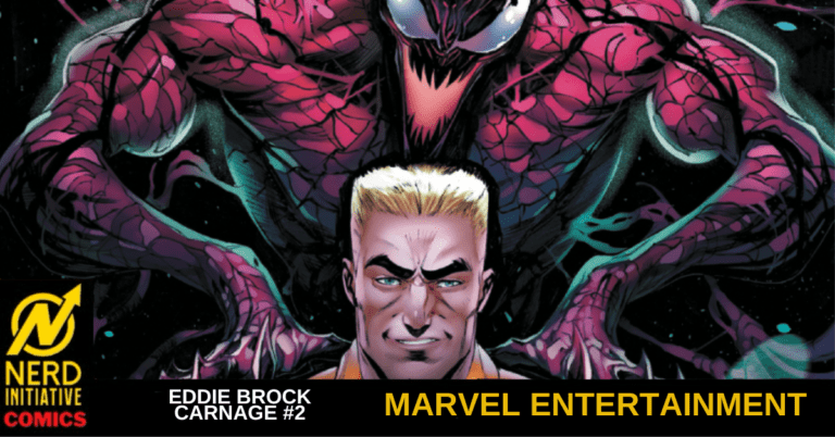 Eddie Brock Carnage #2 – This Killer Has Met His Match