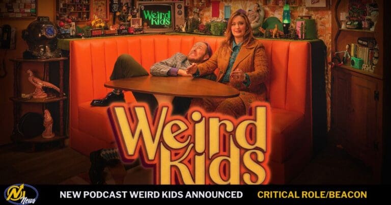 Critical Role Announces New Beacon Podcast Weird Kids