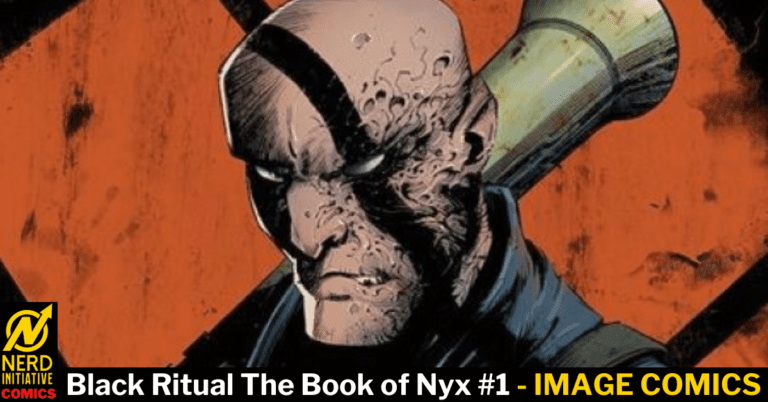 Black Ritual: The Book of Nyx #1 – The Origins of an Unlikely Savior