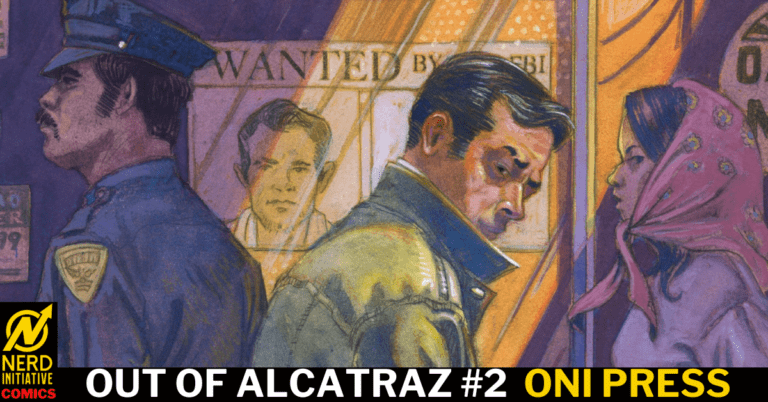 Out of Alcatraz #2 – The Great Escape Becomes a Great Capture