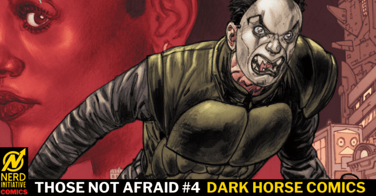 Those Not Afraid #4 – Another Killer Enters the Fight