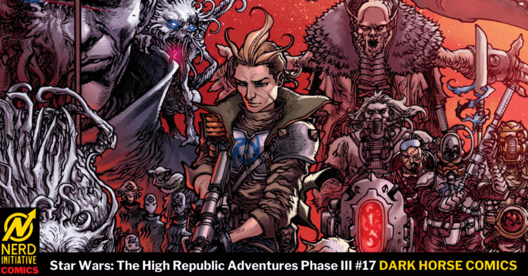 Star Wars: The High Republic Adventures #17 – The Battle Continues