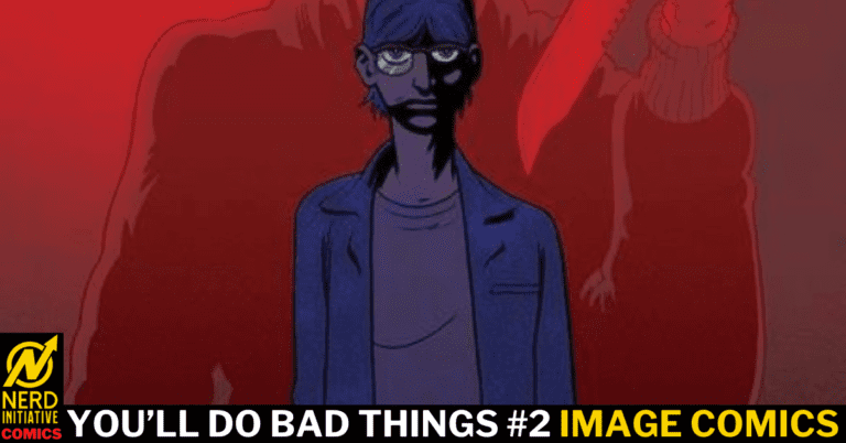 You’ll Do Bad Things #2 – Unsolved Murders are Piling Up