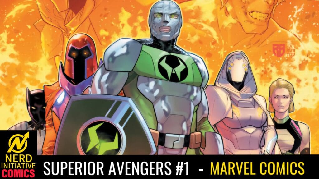 Superior Avengers #1, Marvel Comcis (Featured Image)