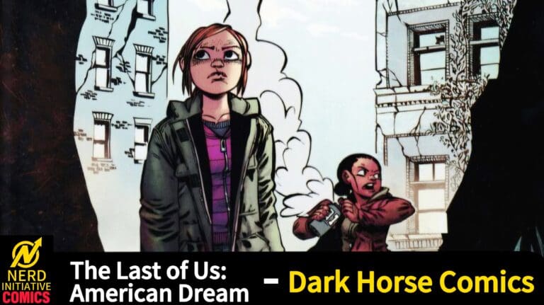 The Last of Us American Dream, Dark Horse Comics (Featured Image)