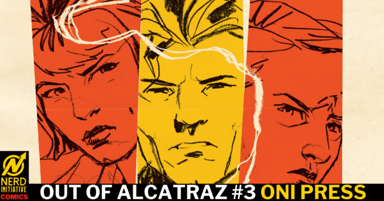 Out of Alcatraz #3 – Lines That Should Never Be Crossed