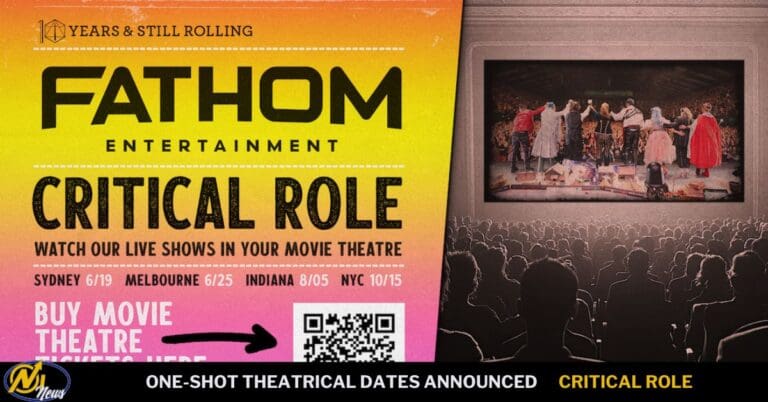 Critical Role And Fathom Entertainment Teaming For One-Shot Theatrical Releases