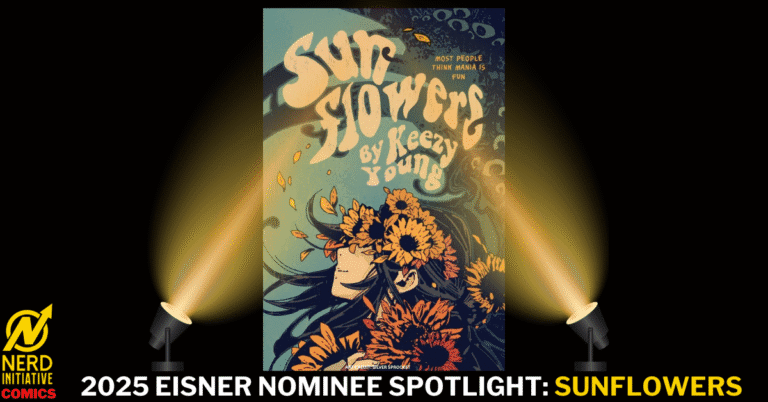 2025 Eisner Award Nominee – Sunflowers by Keezy Young