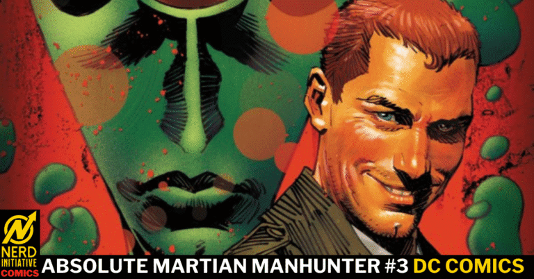 ABSOLUTE MARTIAN MANHUNTER #3 – SMOKE IS WHERE THE TRUTH LIES