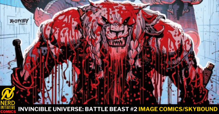 INVINCIBLE UNIVERSE: BATTLE BEAST #2 –  THE RAGE IS BEING UNLEASHED