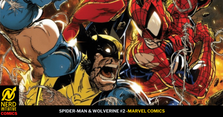 SPIDER-MAN & WOLVERINE #2: Round 1, FIGHT!