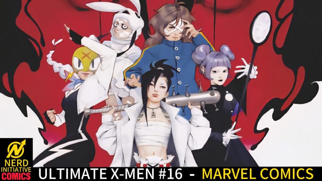 Ultimate X-Men #16, Marvel Comics (Featured Image)