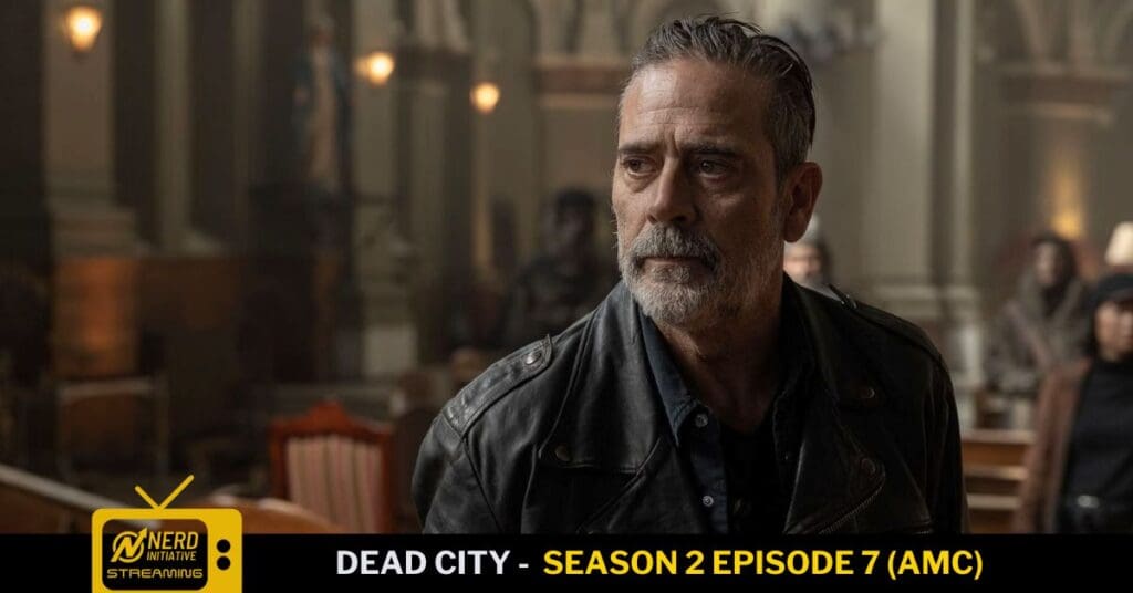 TWD Dead City, Season 2 Episode 7.
