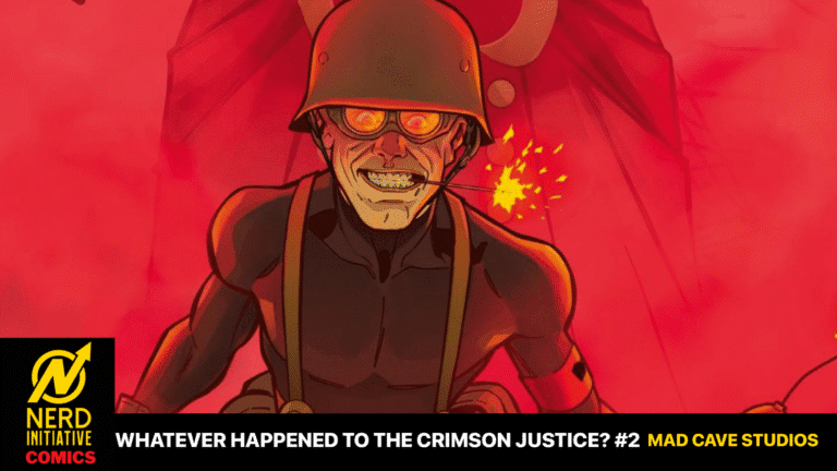 Whatever Happened to the Crimson Justice? #2 – Death Conquered Again